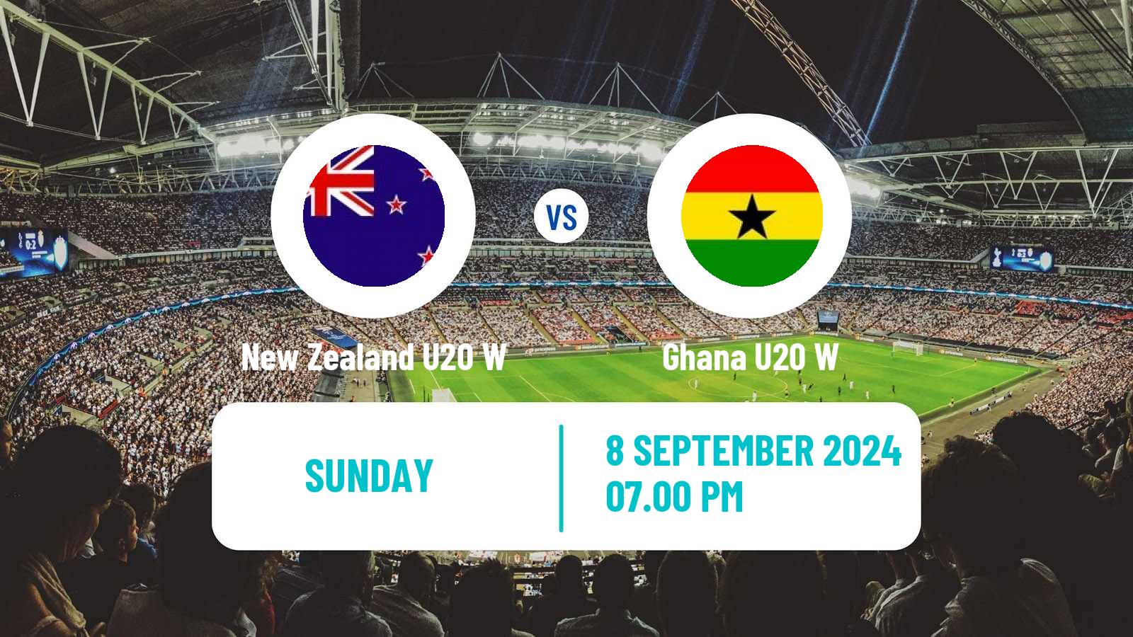 Soccer World Cup U20 Women New Zealand U20 W - Ghana U20 W