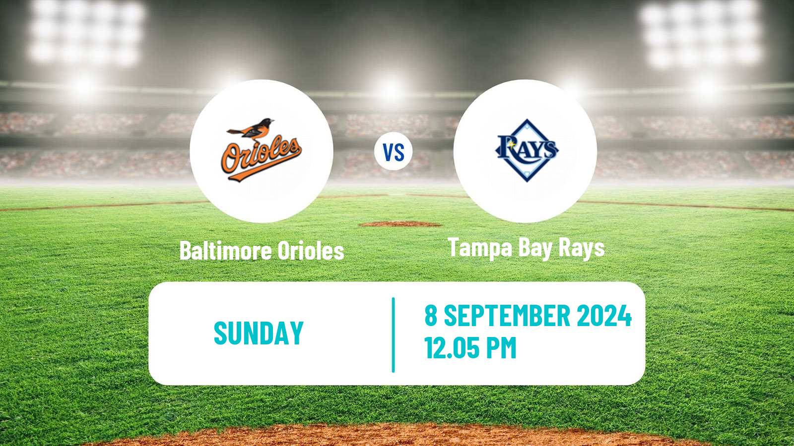 Baseball MLB Baltimore Orioles - Tampa Bay Rays