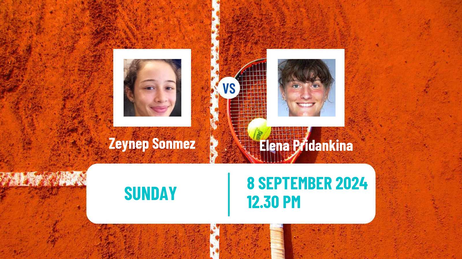 Tennis WTA Monastir Zeynep Sonmez - Elena Pridankina