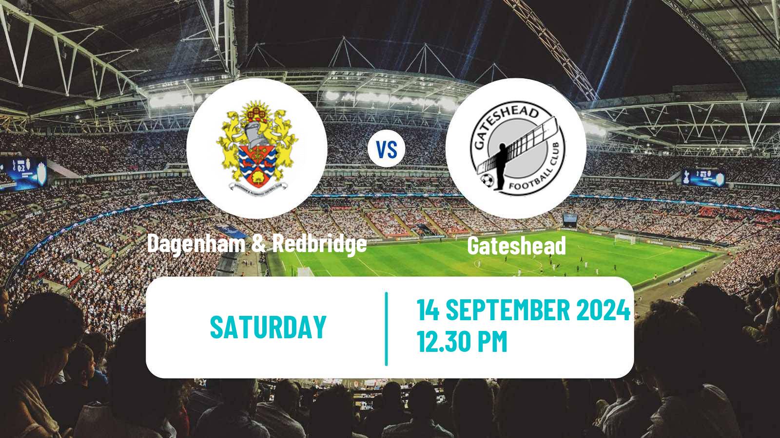 Soccer English National League Dagenham & Redbridge - Gateshead