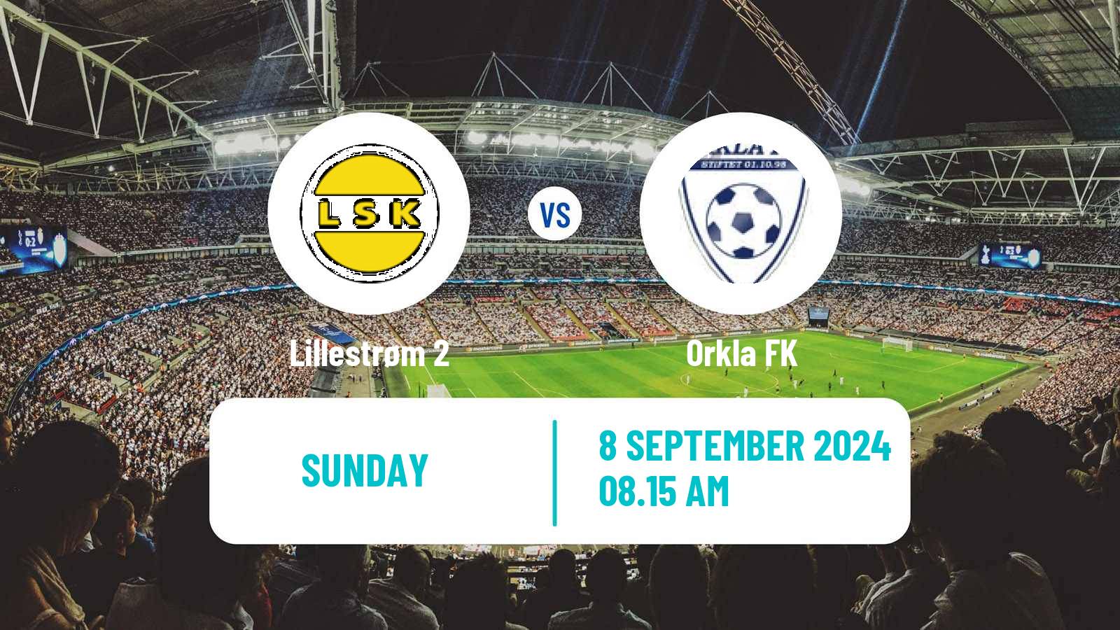 Soccer Norwegian Division 3 - Group 4 Lillestrøm 2 - Orkla FK