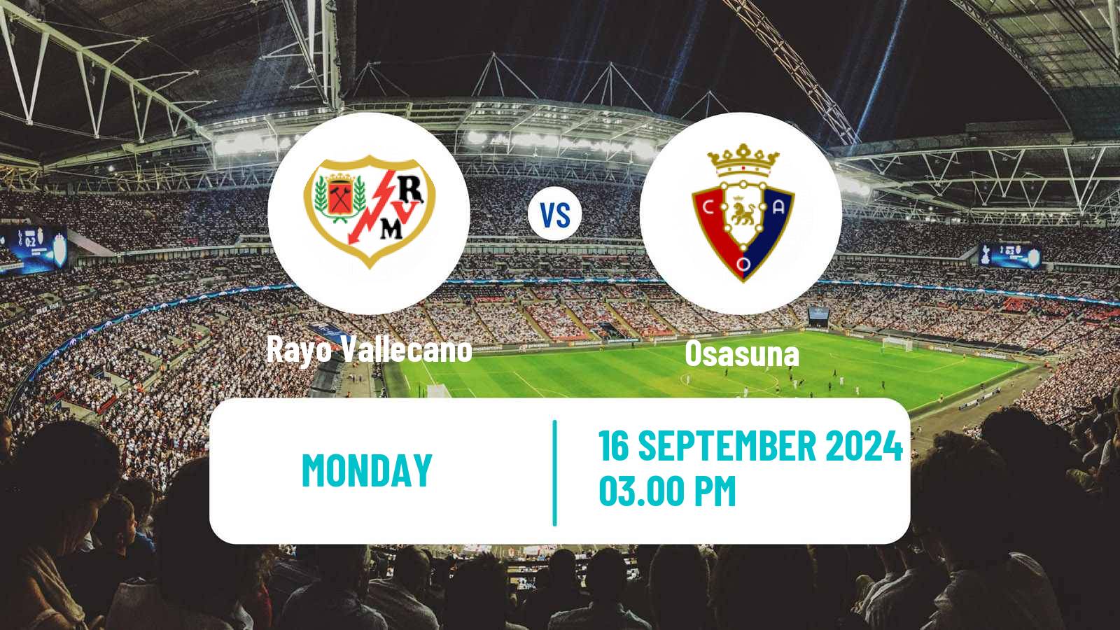 Soccer Spanish LaLiga Rayo Vallecano - Osasuna