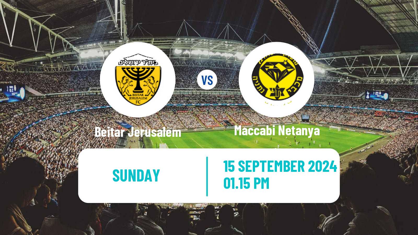 Soccer Israeli Ligat haAl Beitar Jerusalem - Maccabi Netanya