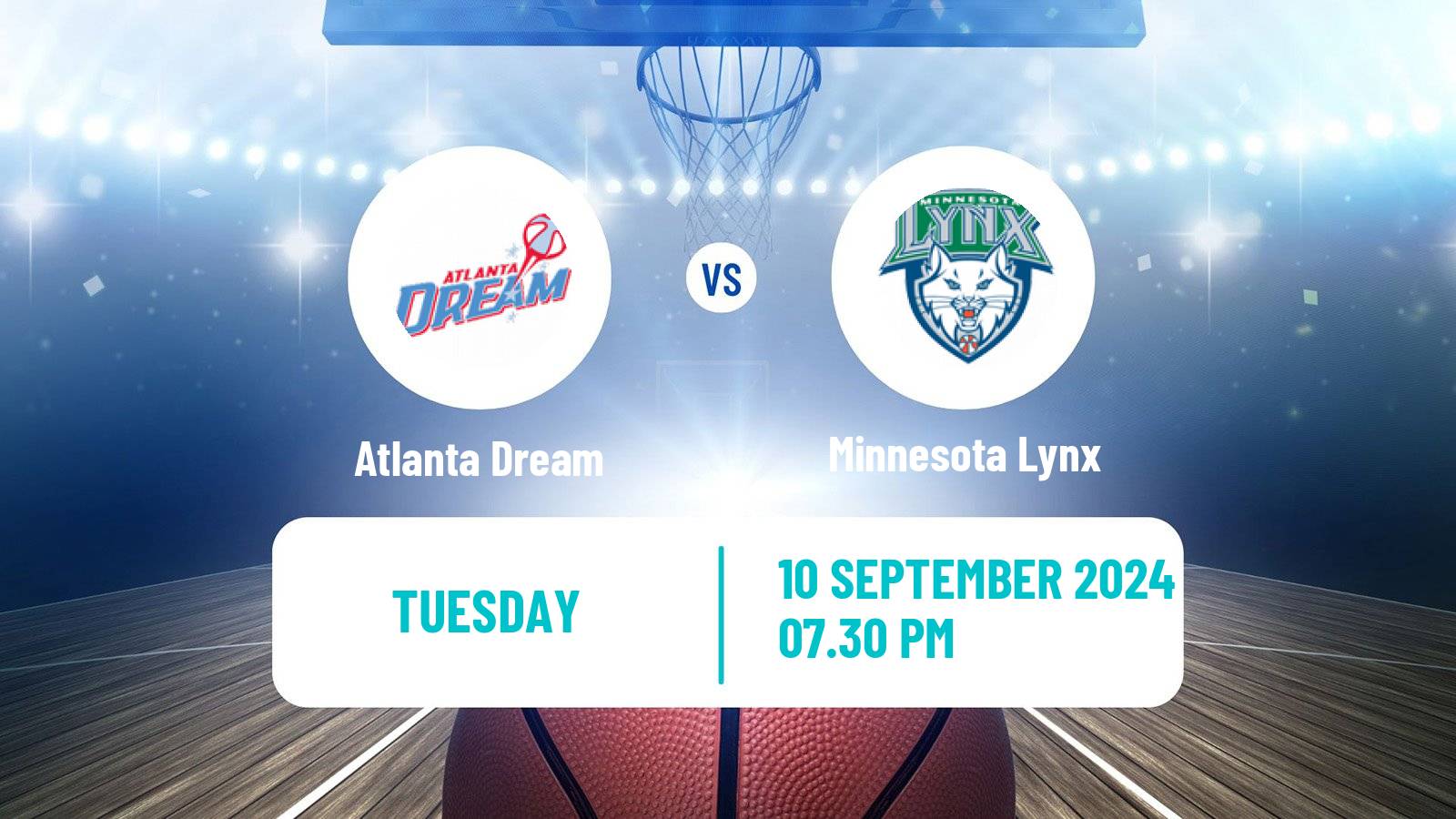 Basketball WNBA Atlanta Dream - Minnesota Lynx