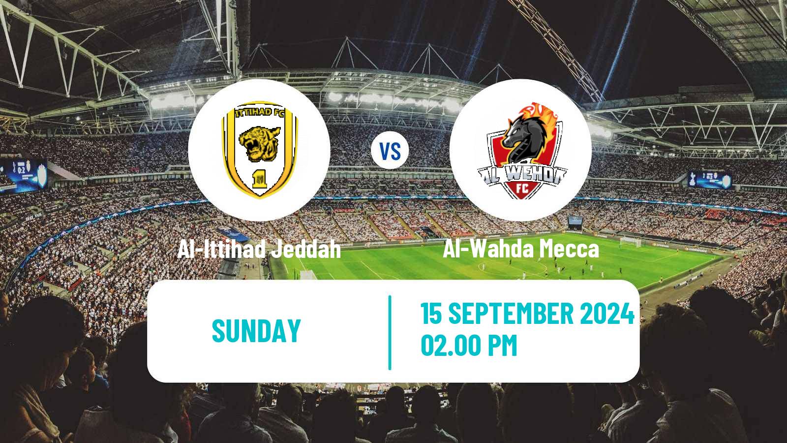 Soccer Saudi Professional League Al-Ittihad Jeddah - Al-Wahda Mecca