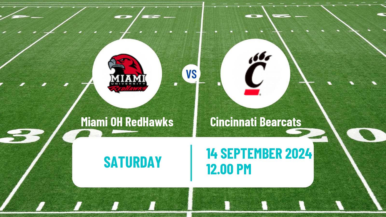 American football NCAA College Football Miami OH RedHawks - Cincinnati Bearcats