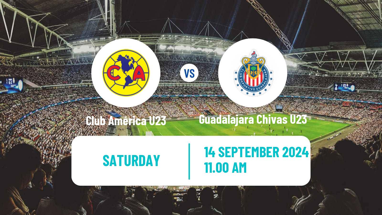 Soccer Mexican Liga MX U23 Club América U23 - Guadalajara Chivas U23