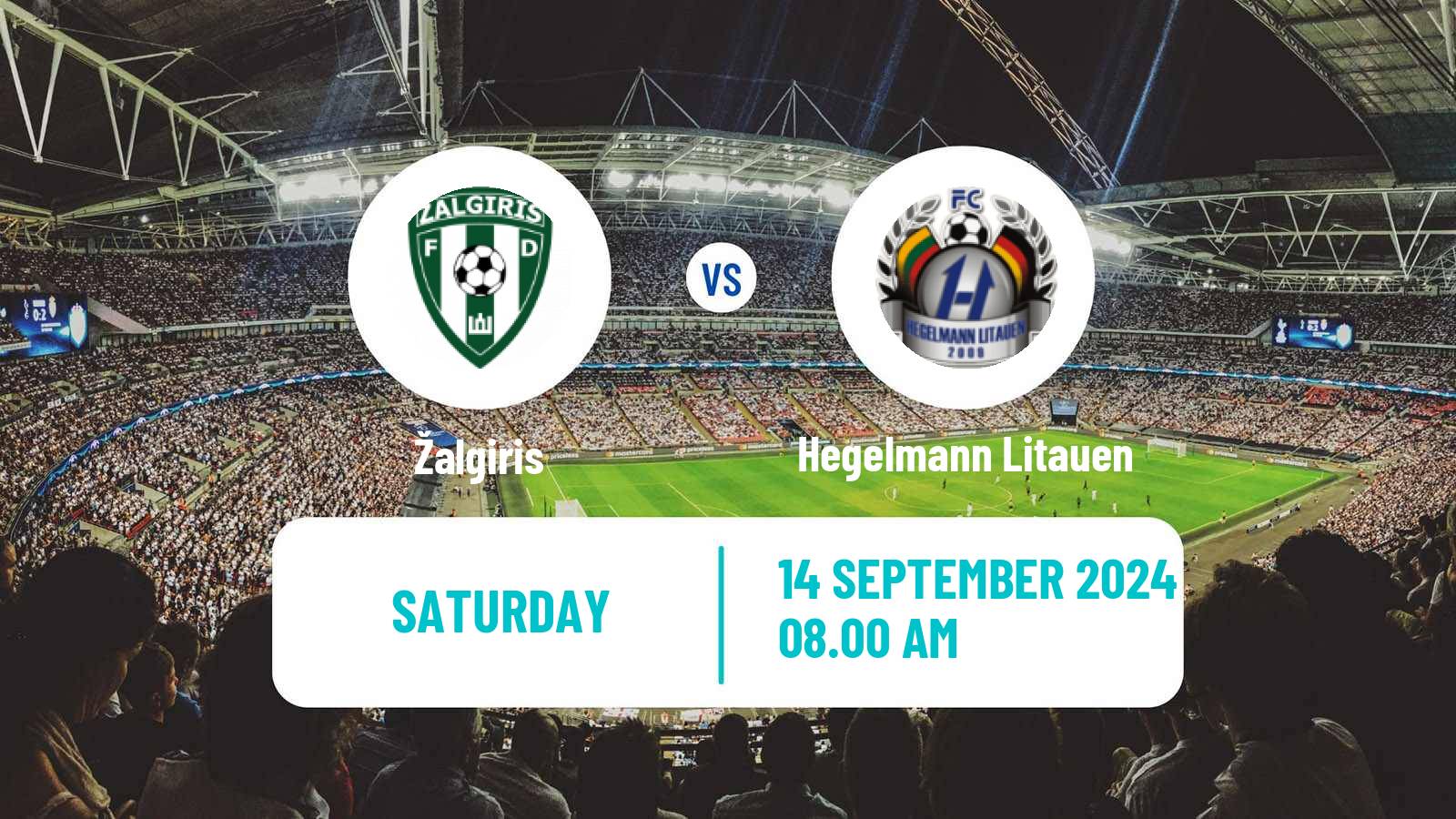 Soccer Lithuanian A Lyga Žalgiris - Hegelmann Litauen