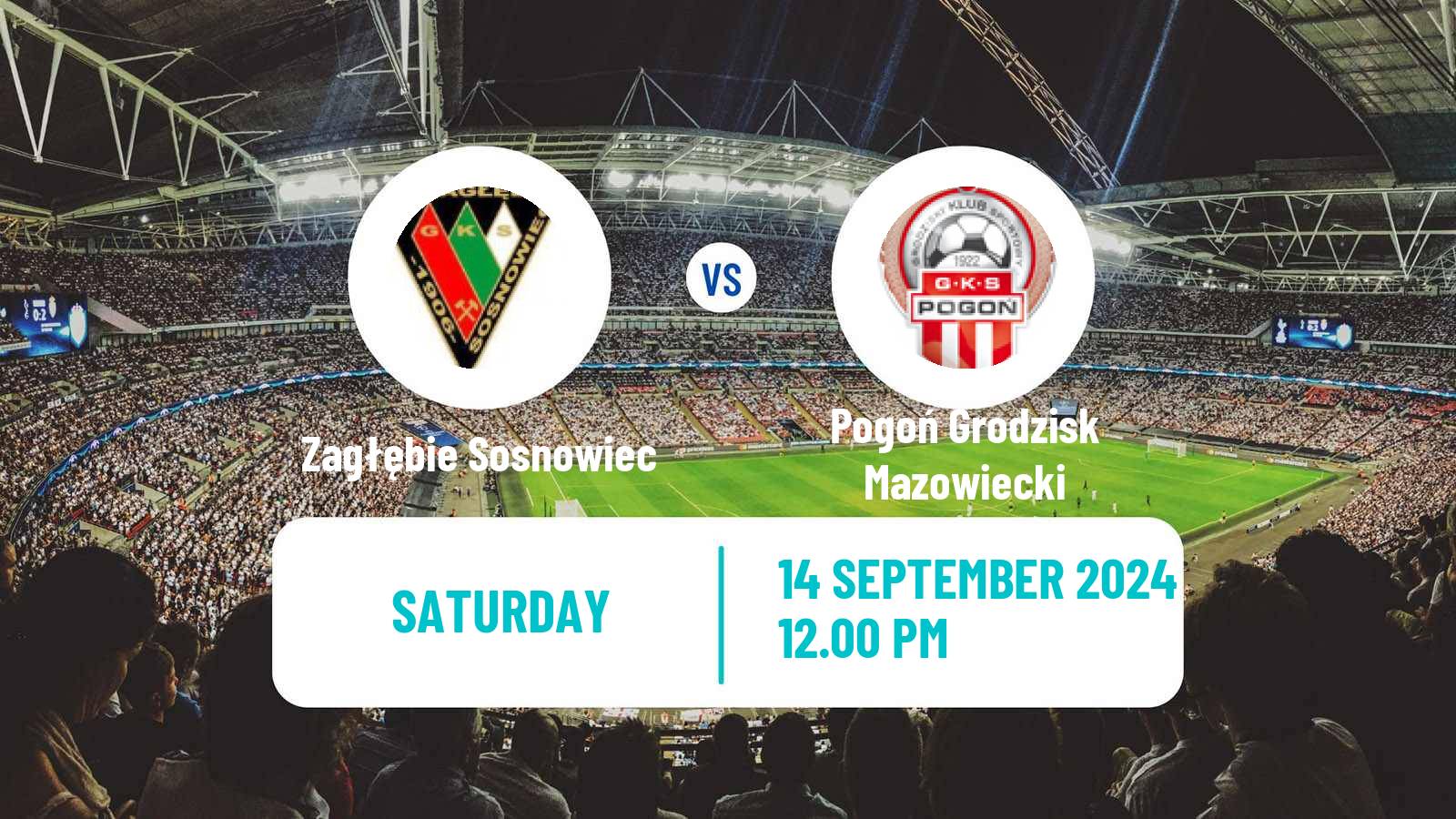 Soccer Polish Division 2 Zagłębie Sosnowiec - Pogoń Grodzisk Mazowiecki