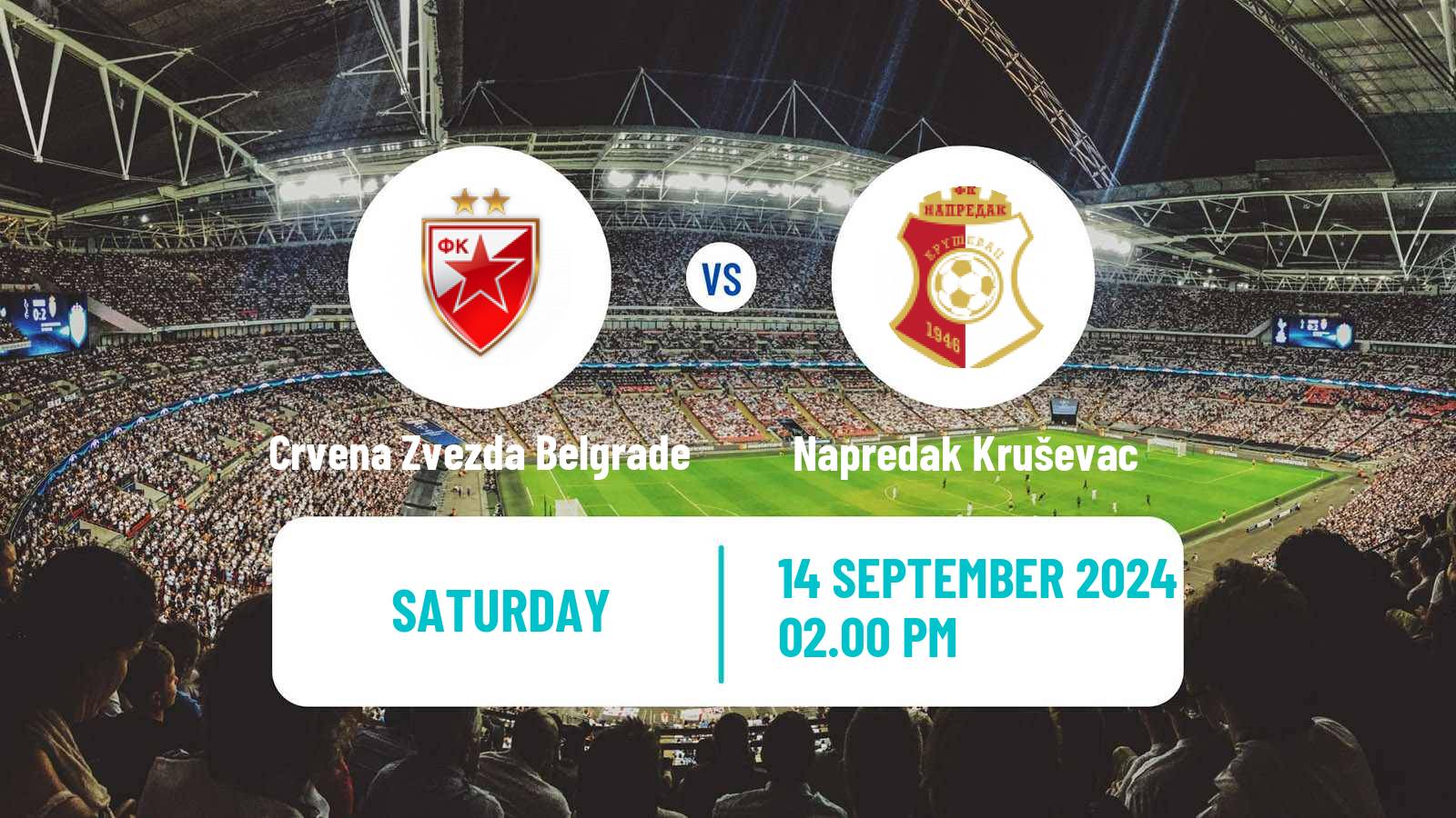 Soccer Serbian Superliga Crvena Zvezda Belgrade - Napredak Kruševac