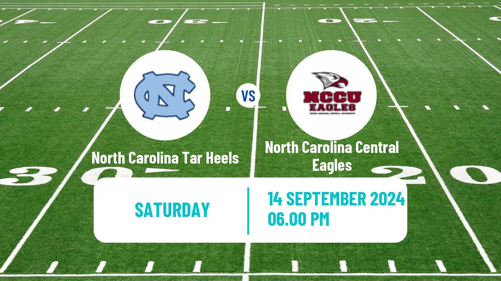 American football NCAA College Football North Carolina Tar Heels - North Carolina Central Eagles