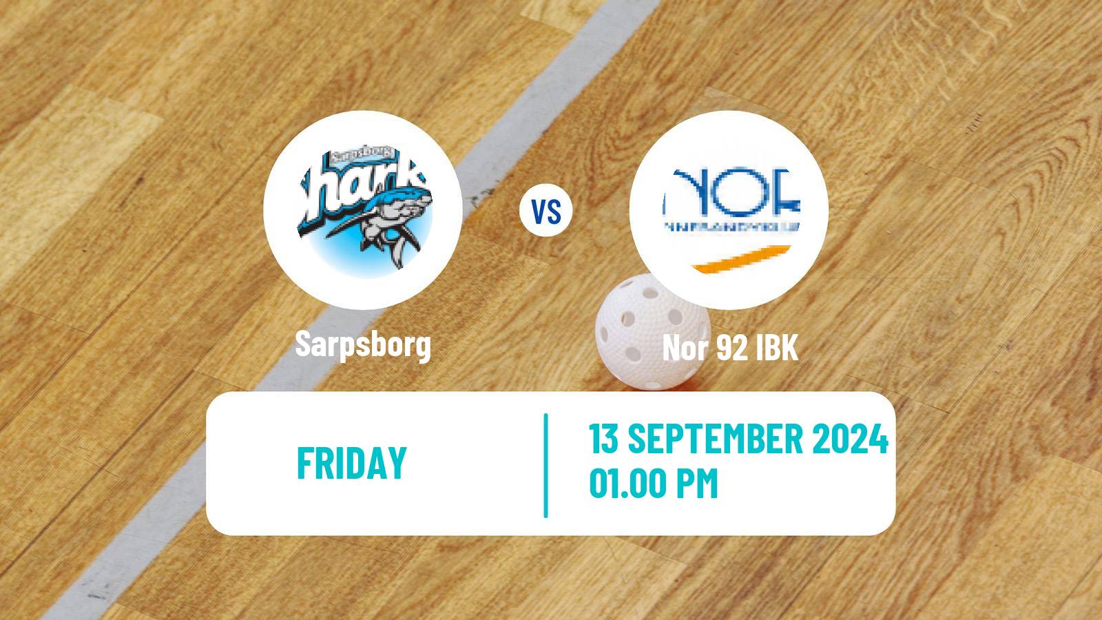 Floorball Norwegian Eliteserien Floorball Sarpsborg - Nor 92 IBK