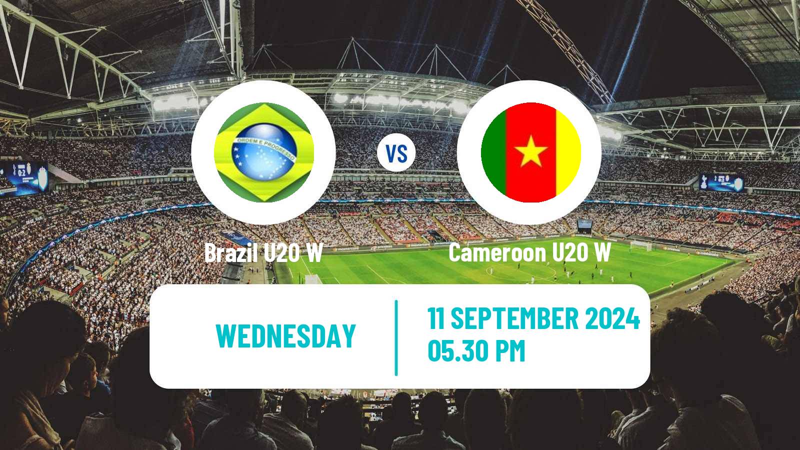 Soccer World Cup U20 Women Brazil U20 W - Cameroon U20 W