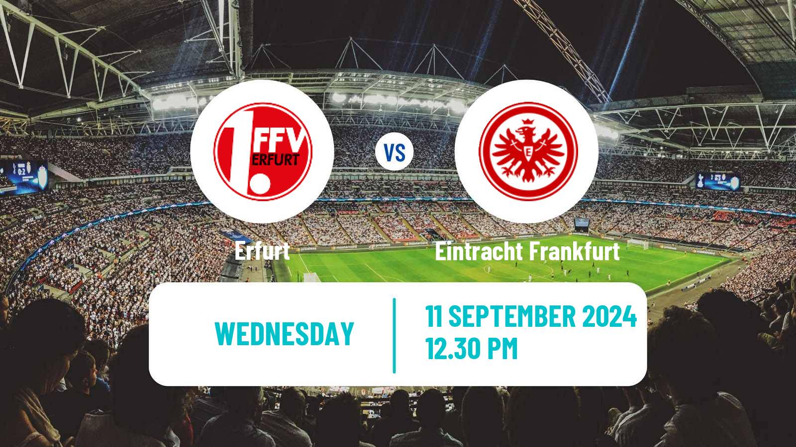 Soccer German DFB Pokal Women Erfurt - Eintracht Frankfurt