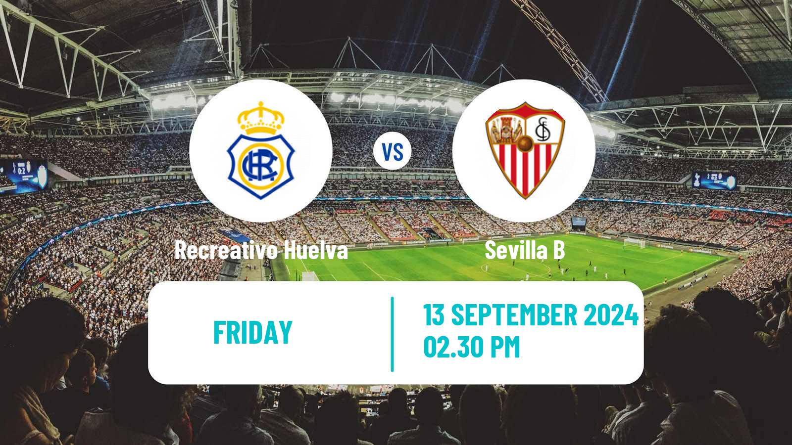 Soccer Spanish Primera RFEF Group 2 Recreativo Huelva - Sevilla B