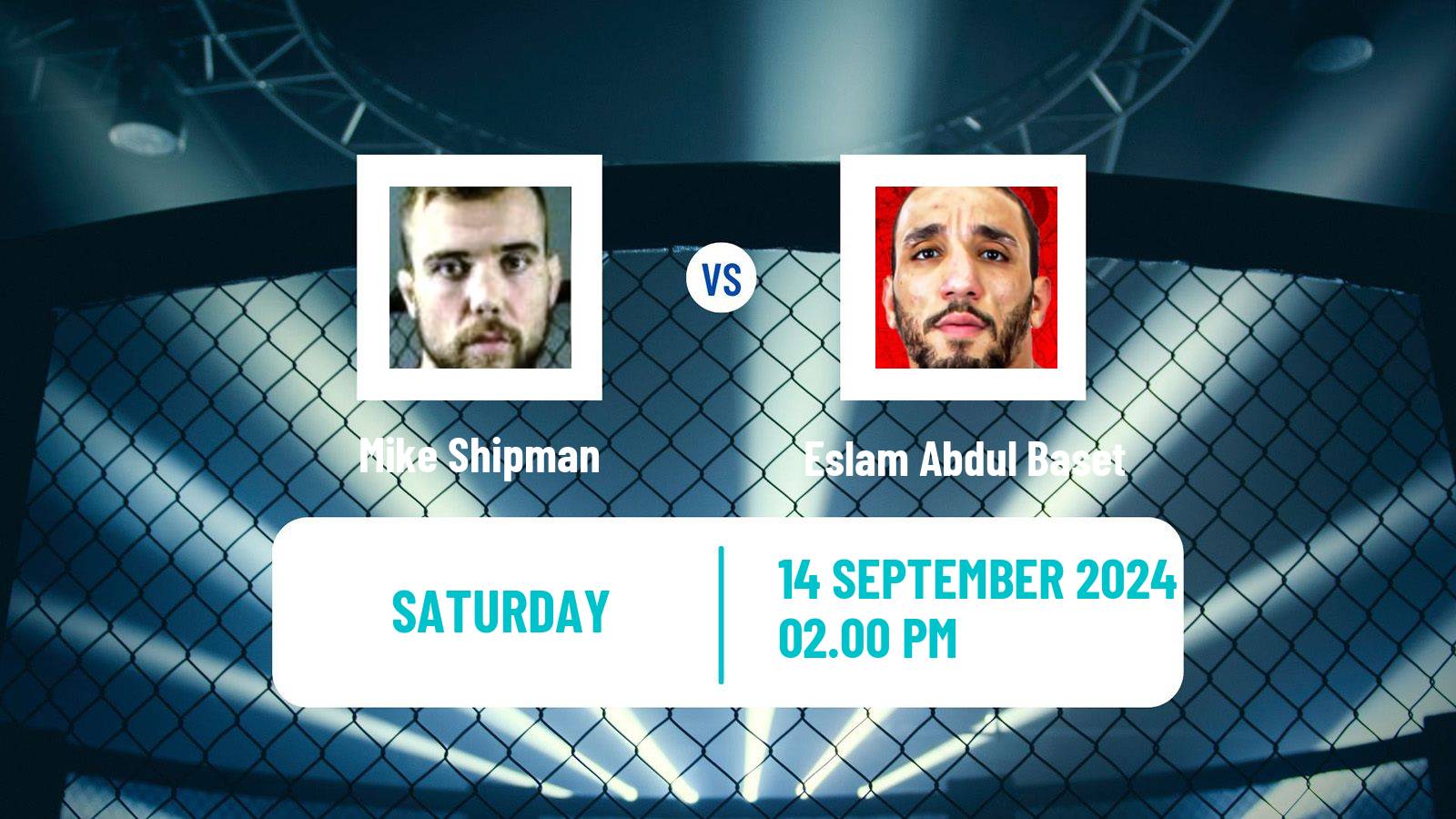 MMA Middleweight Bellator Men Mike Shipman - Eslam Abdul Baset