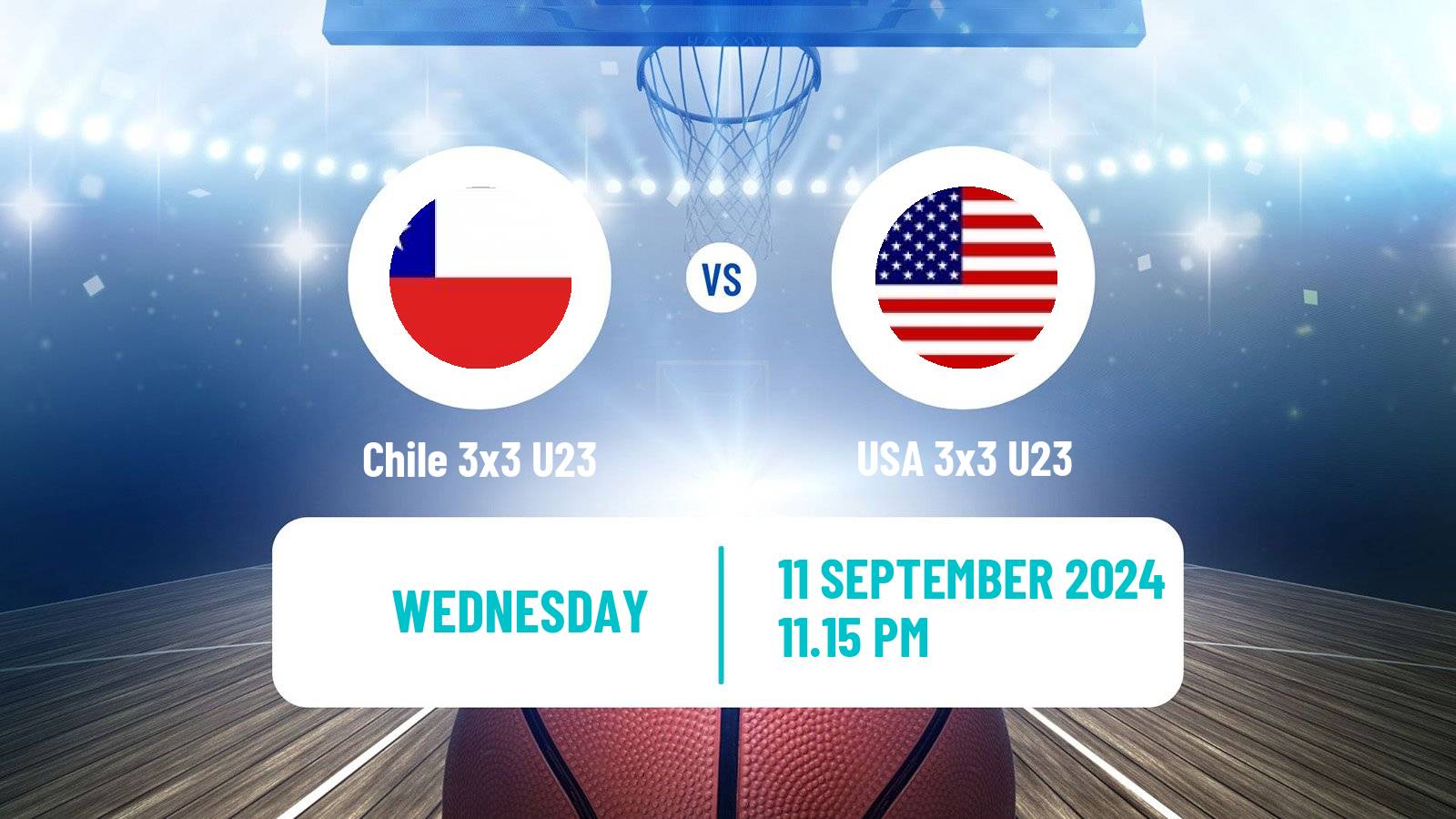 Basketball World Cup Basketball 3x3 U23 Chile 3x3 U23 - USA 3x3 U23