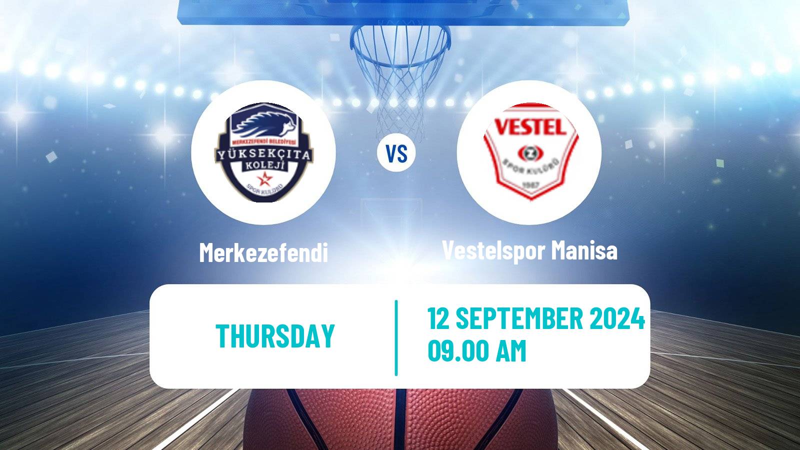 Basketball Club Friendly Basketball Merkezefendi - Vestelspor Manisa