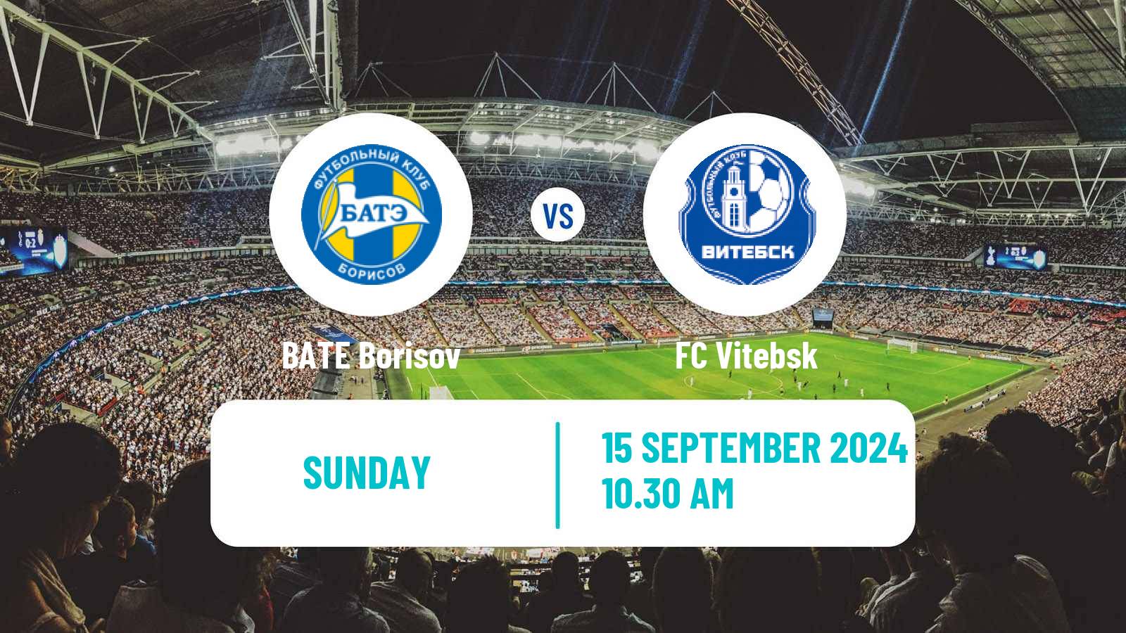 Soccer Belarusian Vysshaya Liga BATE Borisov - Vitebsk