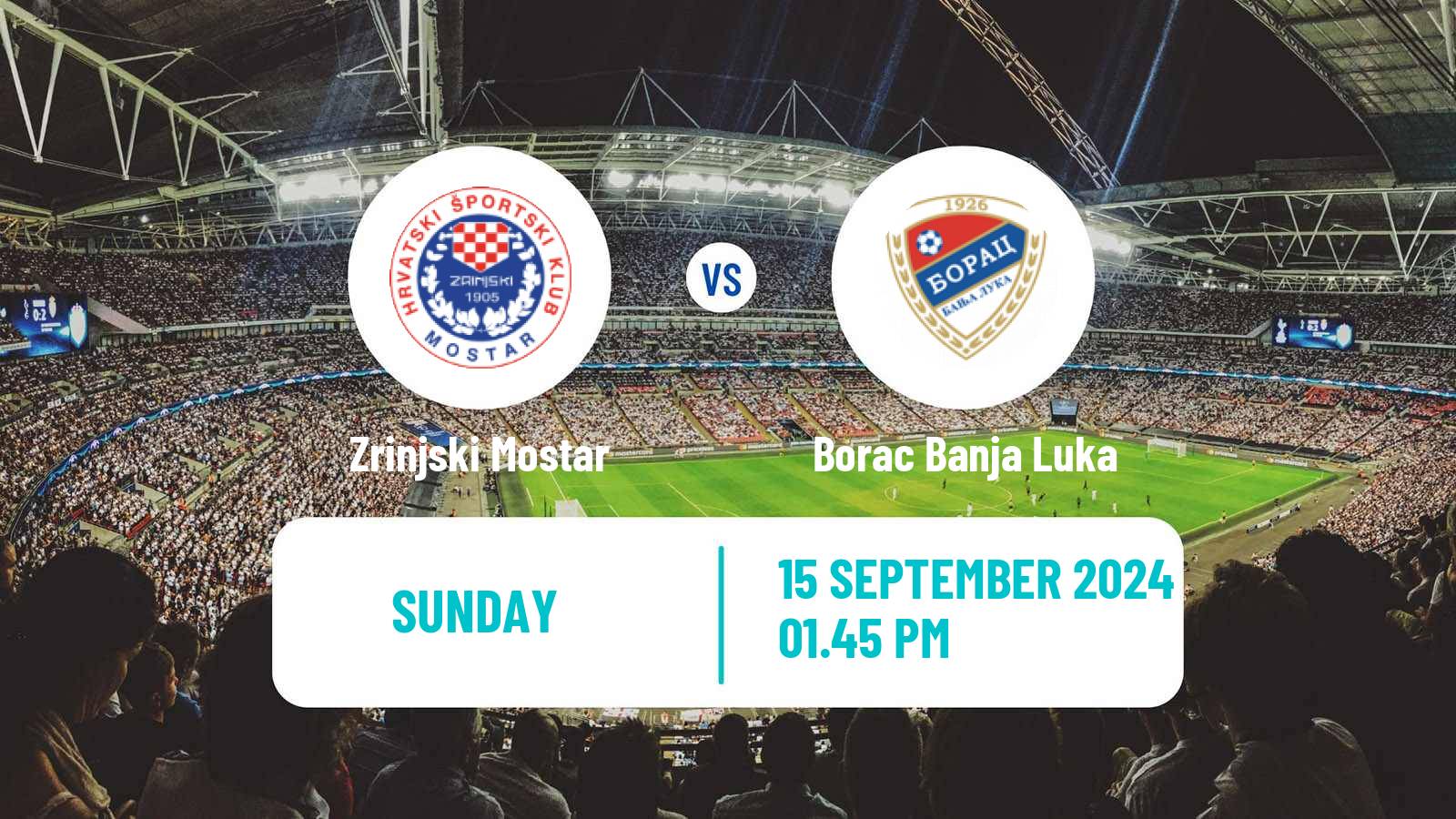 Soccer Bosnian Premier League Zrinjski Mostar - Borac Banja Luka