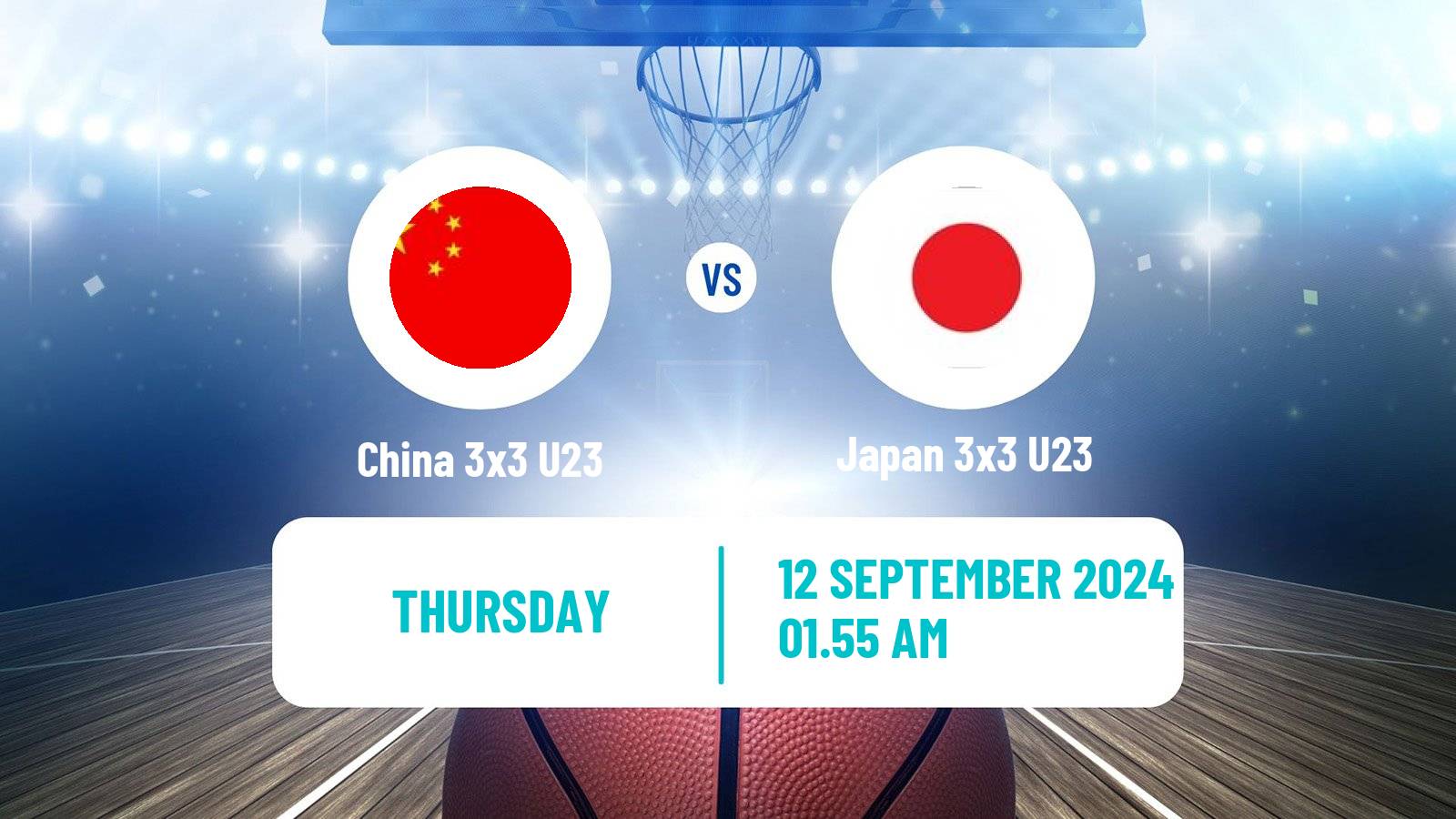 Basketball World Cup Basketball 3x3 U23 China 3x3 U23 - Japan 3x3 U23