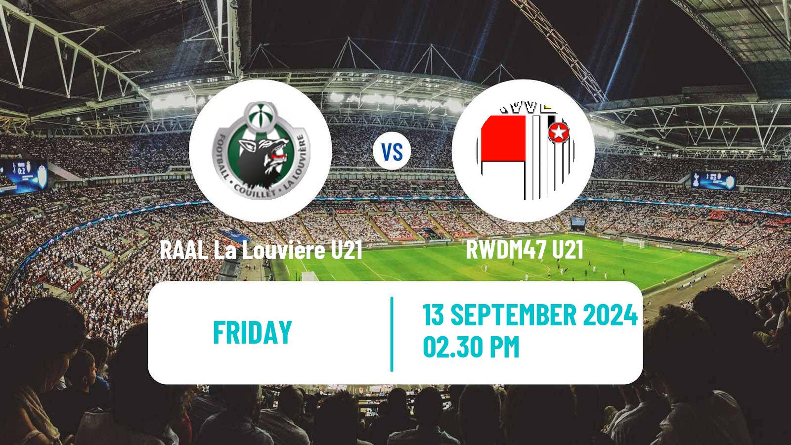 Soccer Belgian Pro League U21 RAAL La Louvière U21 - RWDM47 U21