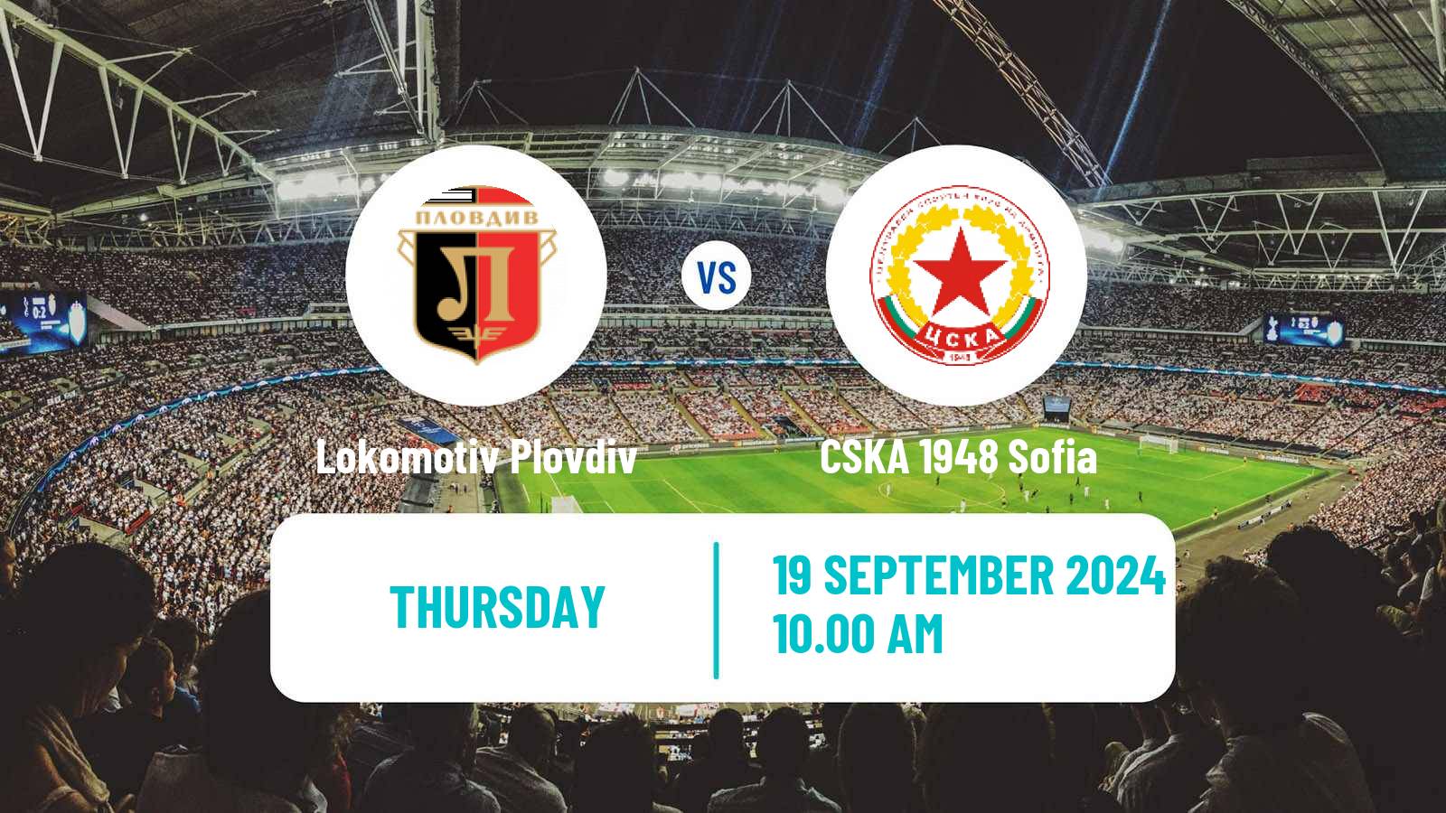 Soccer Bulgarian Parva Liga Lokomotiv Plovdiv - CSKA 1948 Sofia