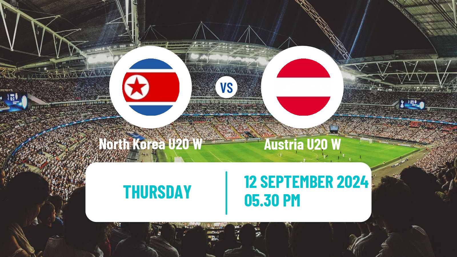 Soccer World Cup U20 Women North Korea U20 W - Austria U20 W