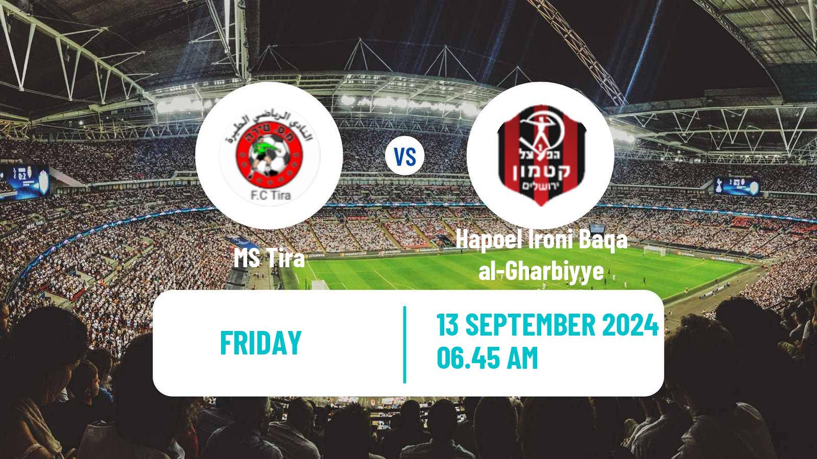 Soccer Israeli Liga Alef North MS Tira - Hapoel Ironi Baqa al-Gharbiyye