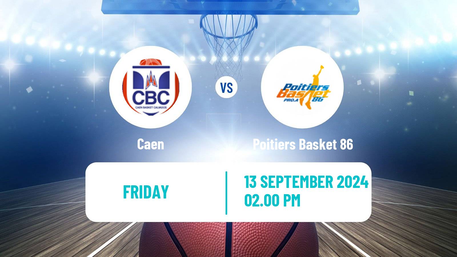 Basketball French LNB Pro B Caen - Poitiers Basket 86