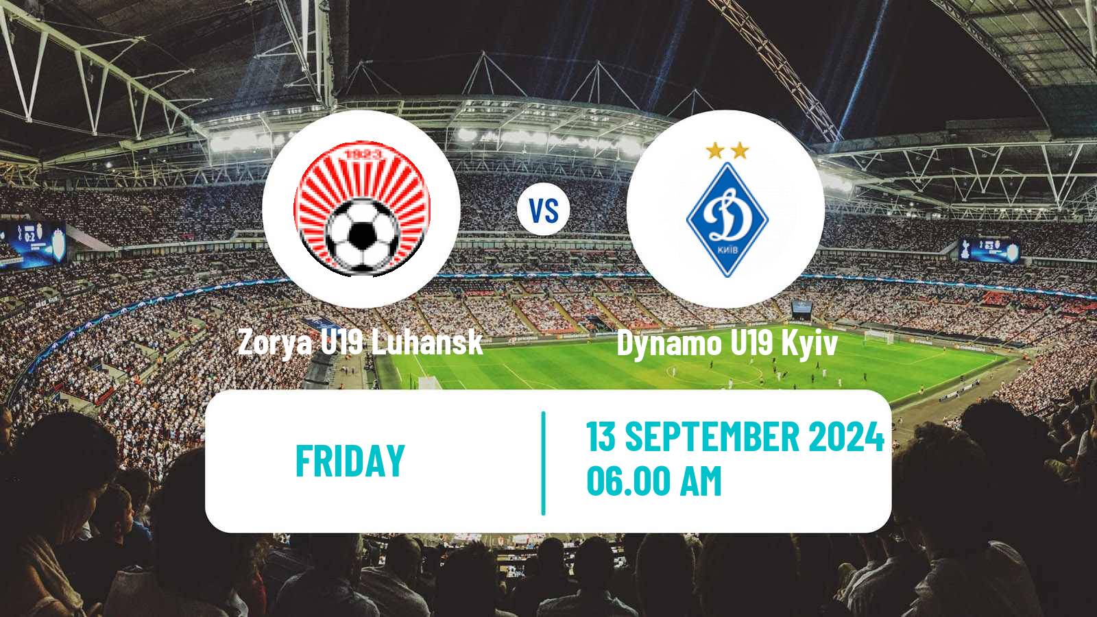 Soccer Ukrainian U19 League Zorya U19 Luhansk - Dynamo U19 Kyiv