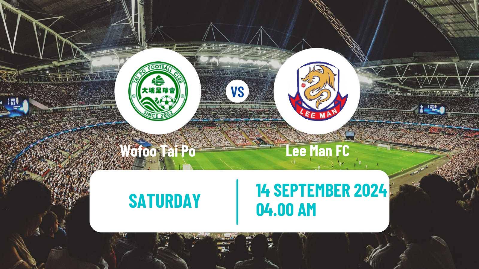 Soccer Hong Kong Premier League Wofoo Tai Po - Lee Man