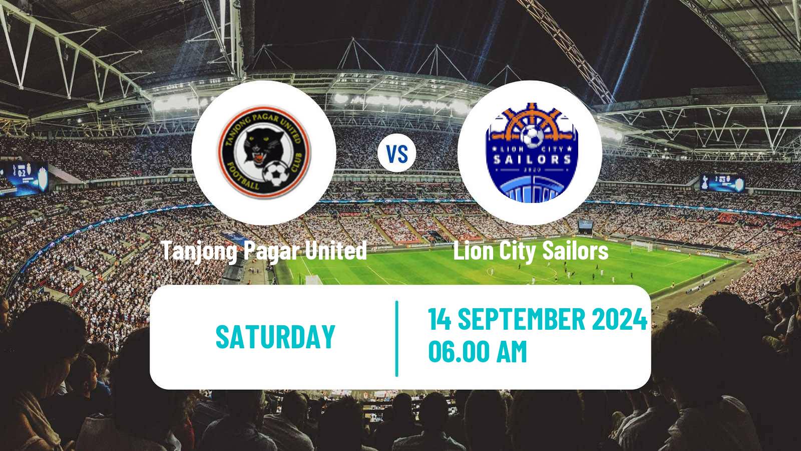 Soccer Singapore Premier League Tanjong Pagar United - Lion City Sailors