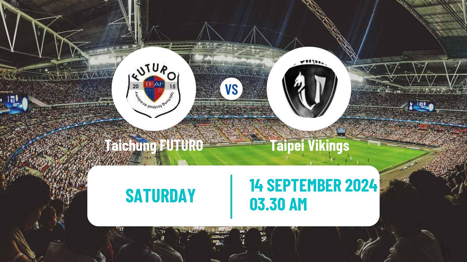 Soccer Taiwan Premier League Taichung FUTURO - Taipei Vikings