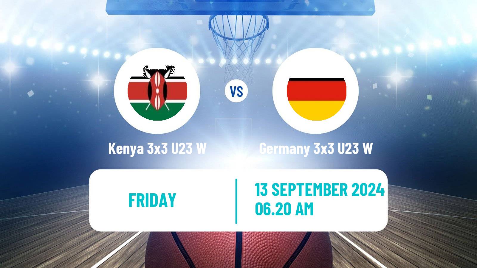 Basketball World Cup Basketball 3x3 U23 Women Kenya 3x3 U23 W - Germany 3x3 U23 W