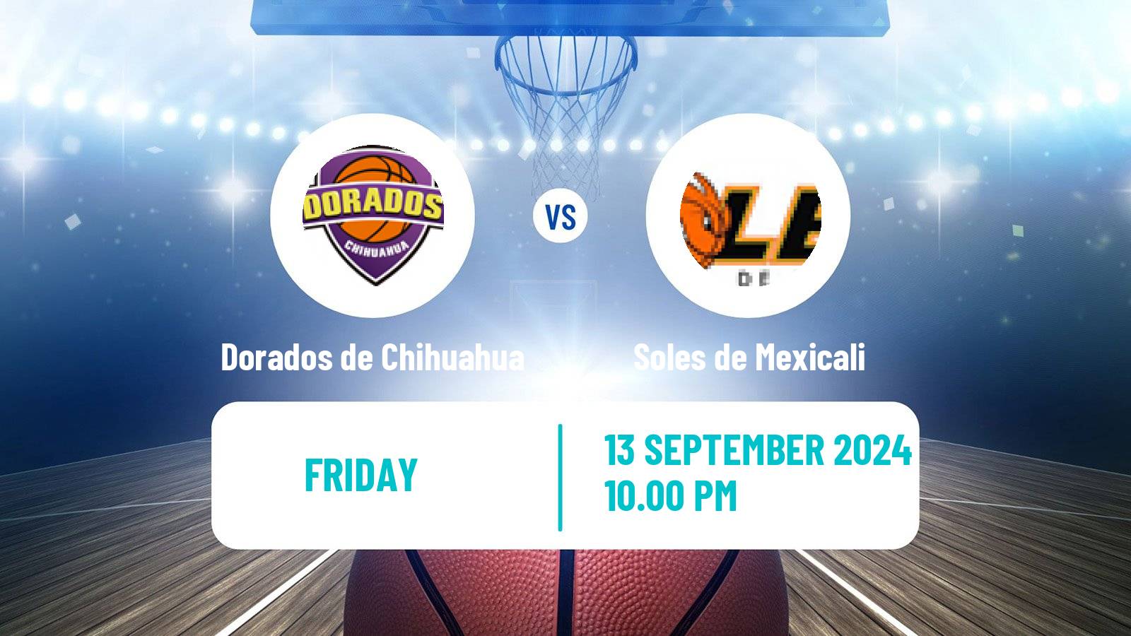 Basketball Mexican LNBP Dorados de Chihuahua - Soles de Mexicali