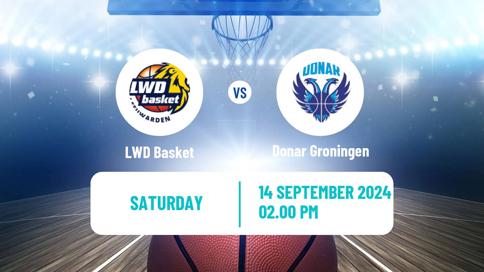 Basketball BNXT League LWD Basket - Donar Groningen