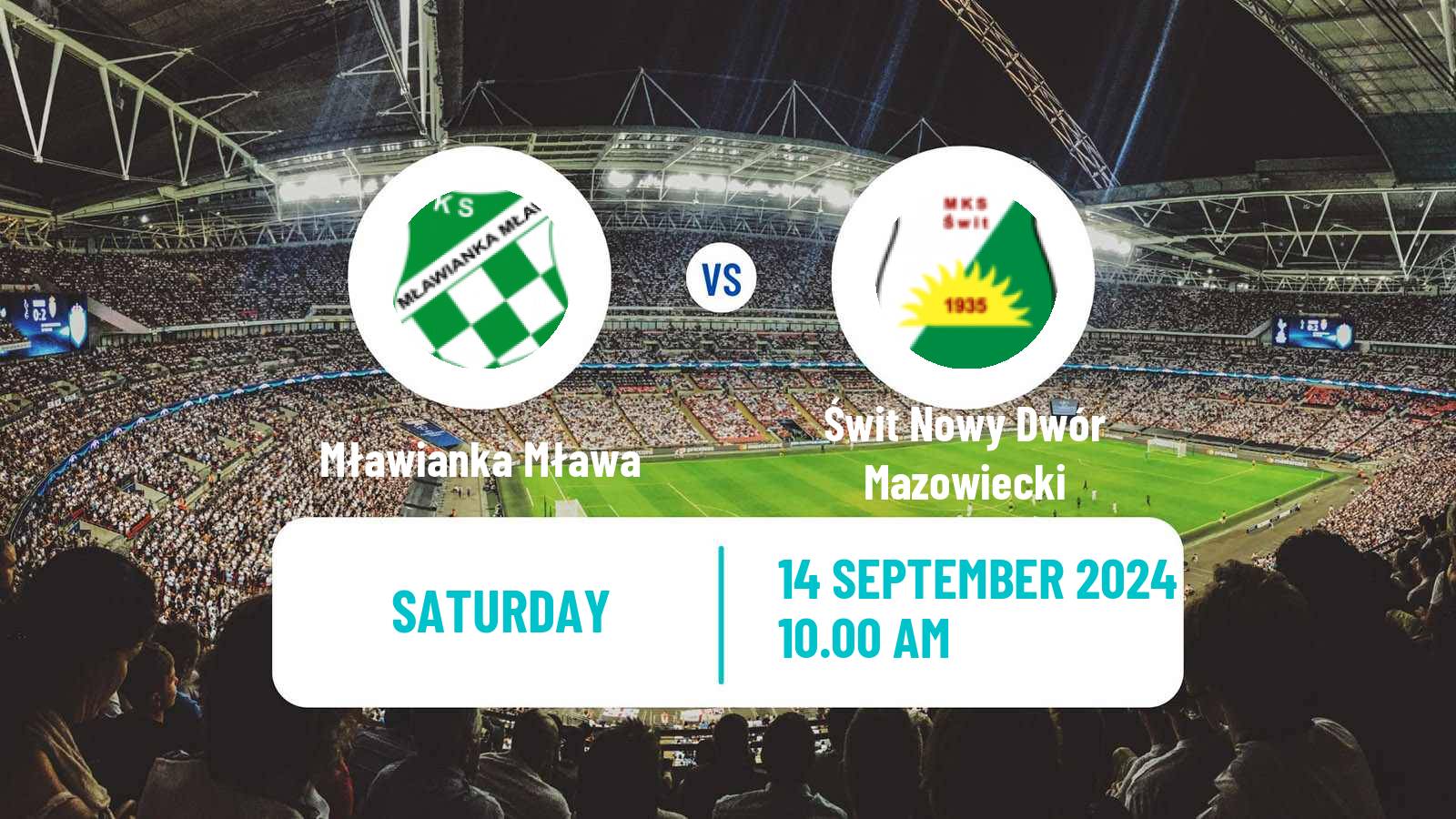 Soccer Polish Division 3 - Group I Mławianka Mława - Świt Nowy Dwór Mazowiecki