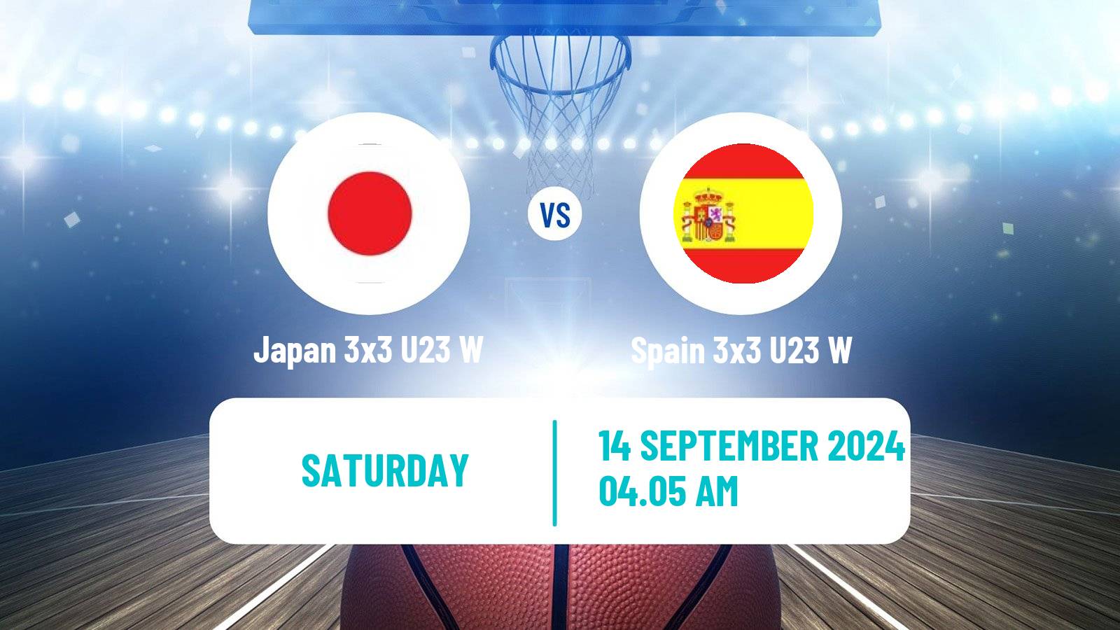 Basketball World Cup Basketball 3x3 U23 Women Japan 3x3 U23 W - Spain 3x3 U23 W