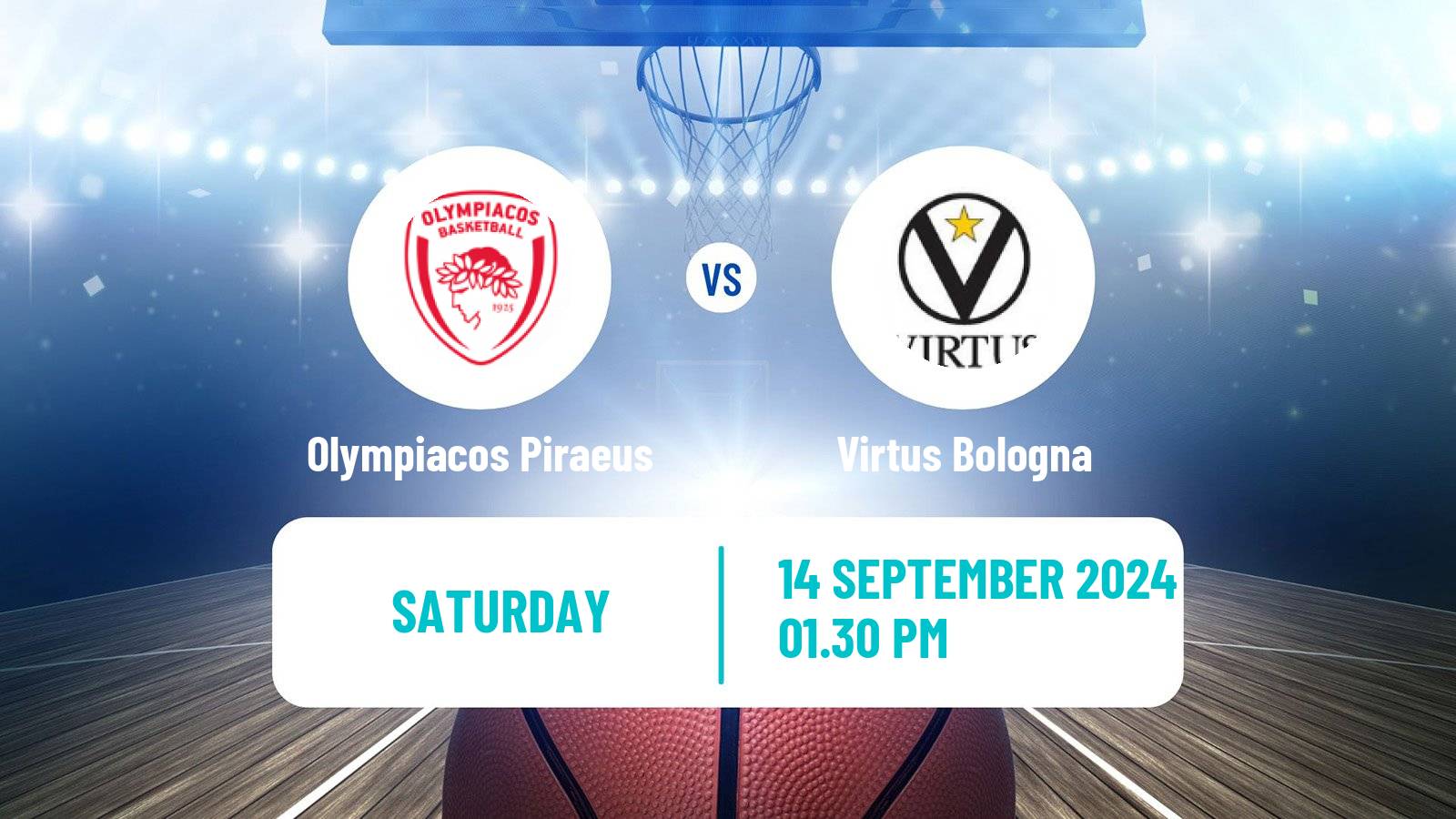 Basketball Club Friendly Basketball Olympiacos Piraeus - Virtus Bologna