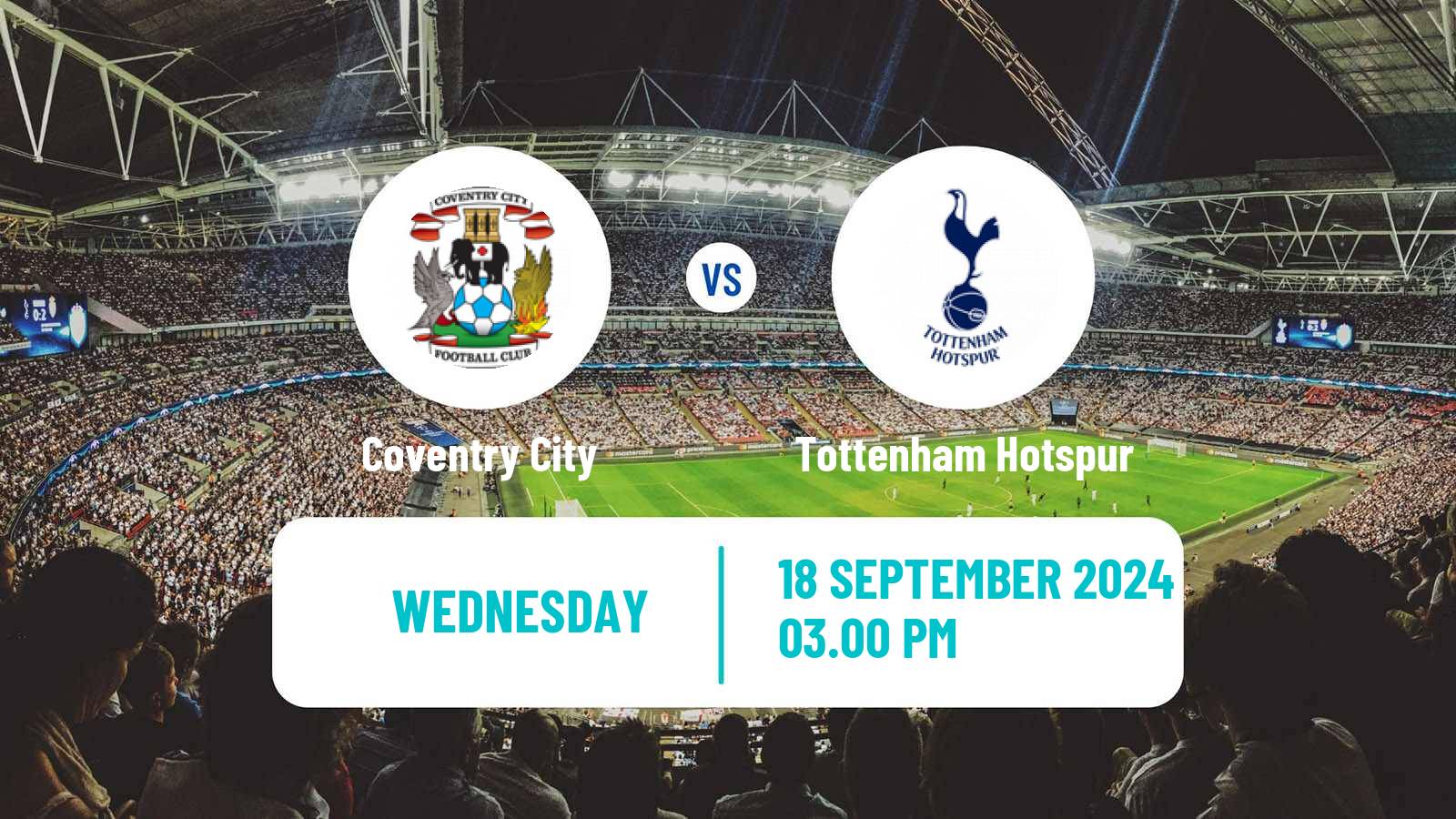 Soccer English League Cup Coventry City - Tottenham Hotspur