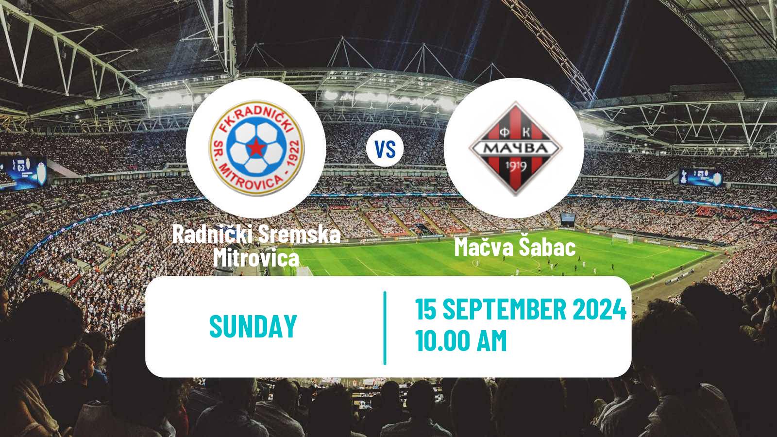 Soccer Serbian Prva Liga Radnički Sremska Mitrovica - Mačva Šabac