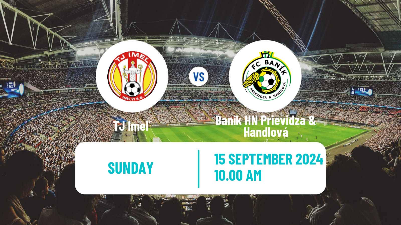 Soccer Slovak 4 Liga West Imeľ - Baník HN Prievidza & Handlová