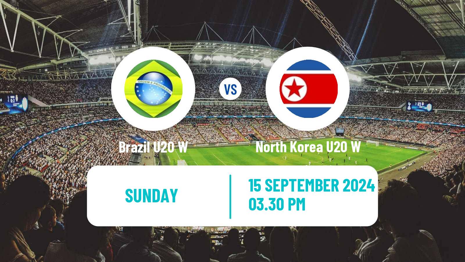 Soccer World Cup U20 Women Brazil U20 W - North Korea U20 W