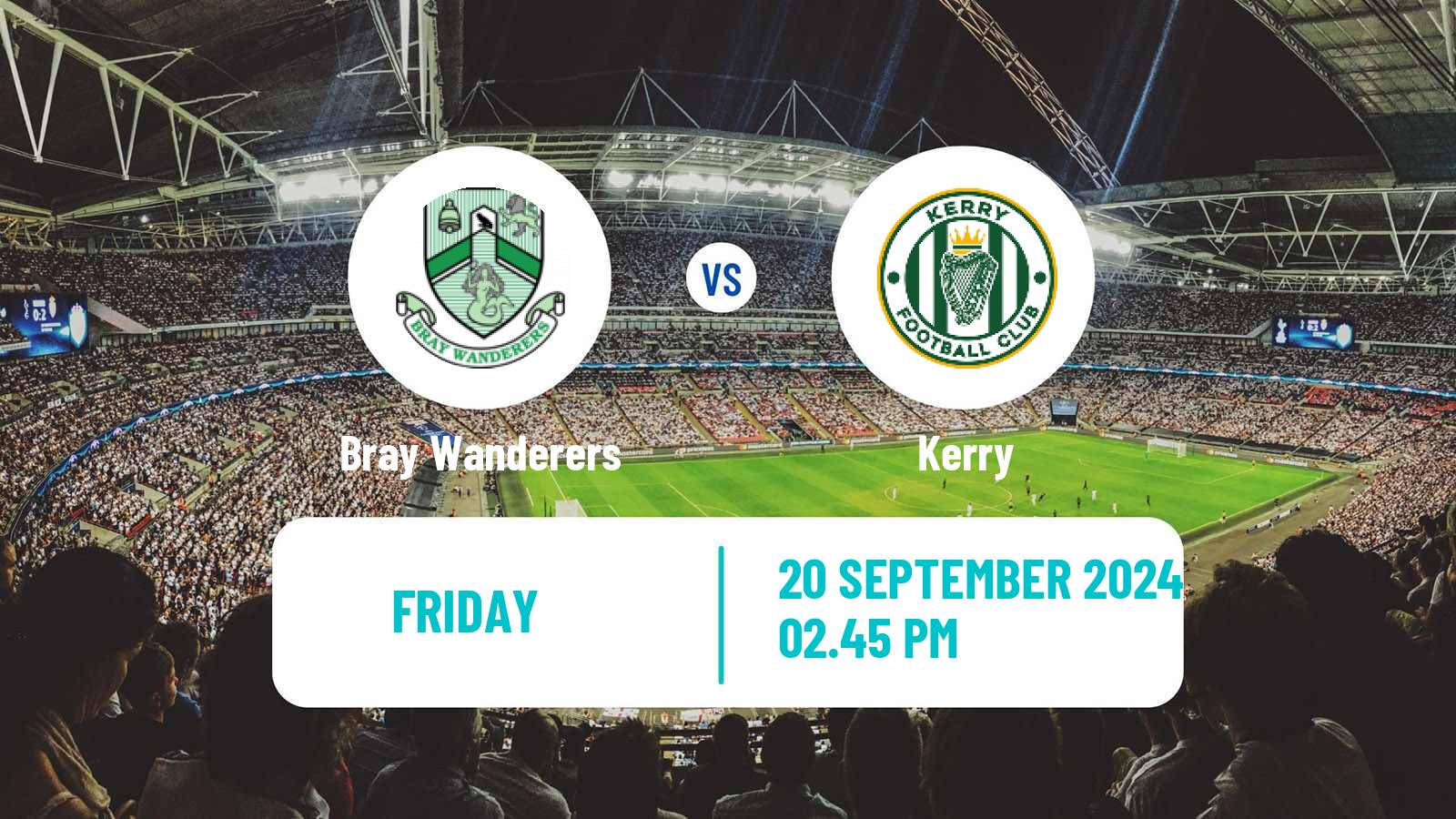 Soccer Irish Division 1 Bray Wanderers - Kerry