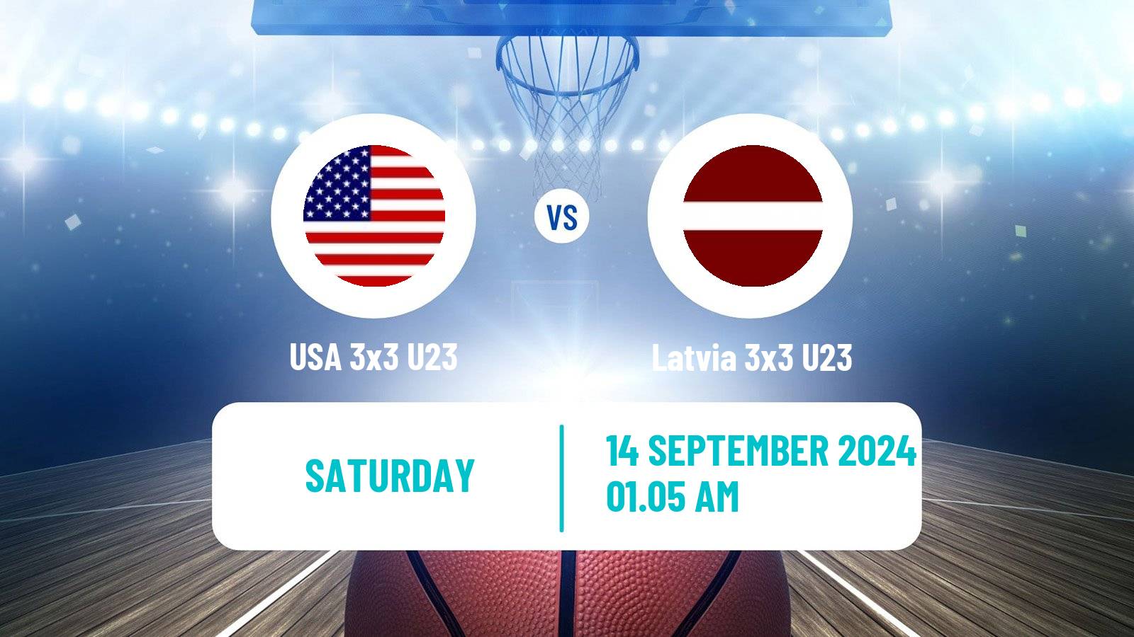 Basketball World Cup Basketball 3x3 U23 USA 3x3 U23 - Latvia 3x3 U23