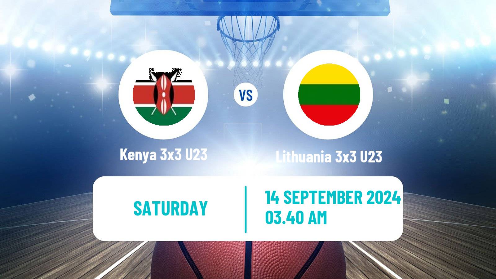 Basketball World Cup Basketball 3x3 U23 Kenya 3x3 U23 - Lithuania 3x3 U23