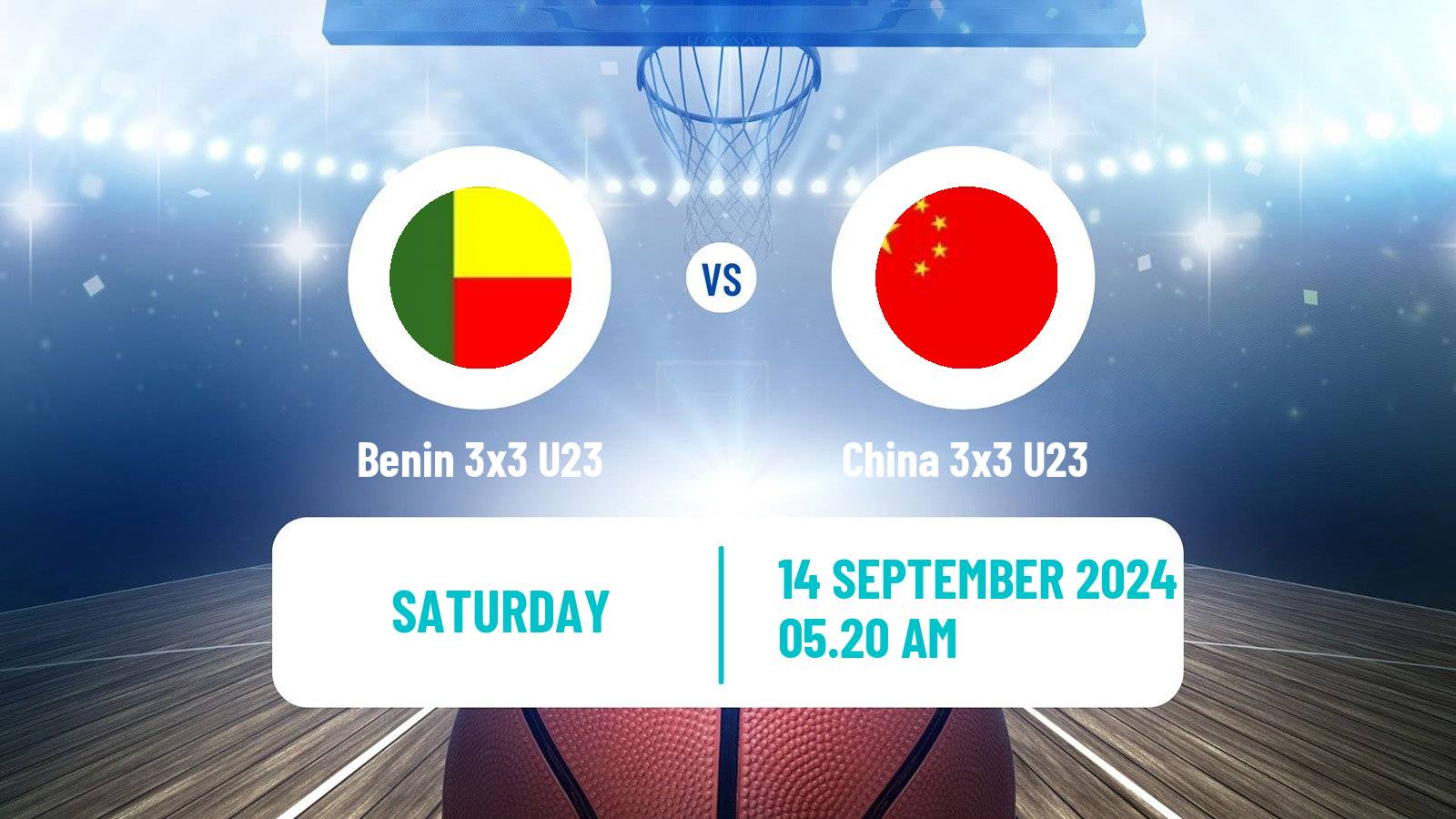 Basketball World Cup Basketball 3x3 U23 Benin 3x3 U23 - China 3x3 U23