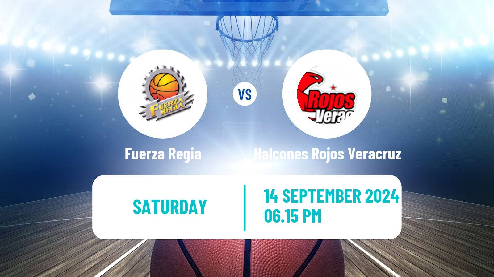 Basketball Mexican LNBP Fuerza Regia - Halcones Rojos Veracruz