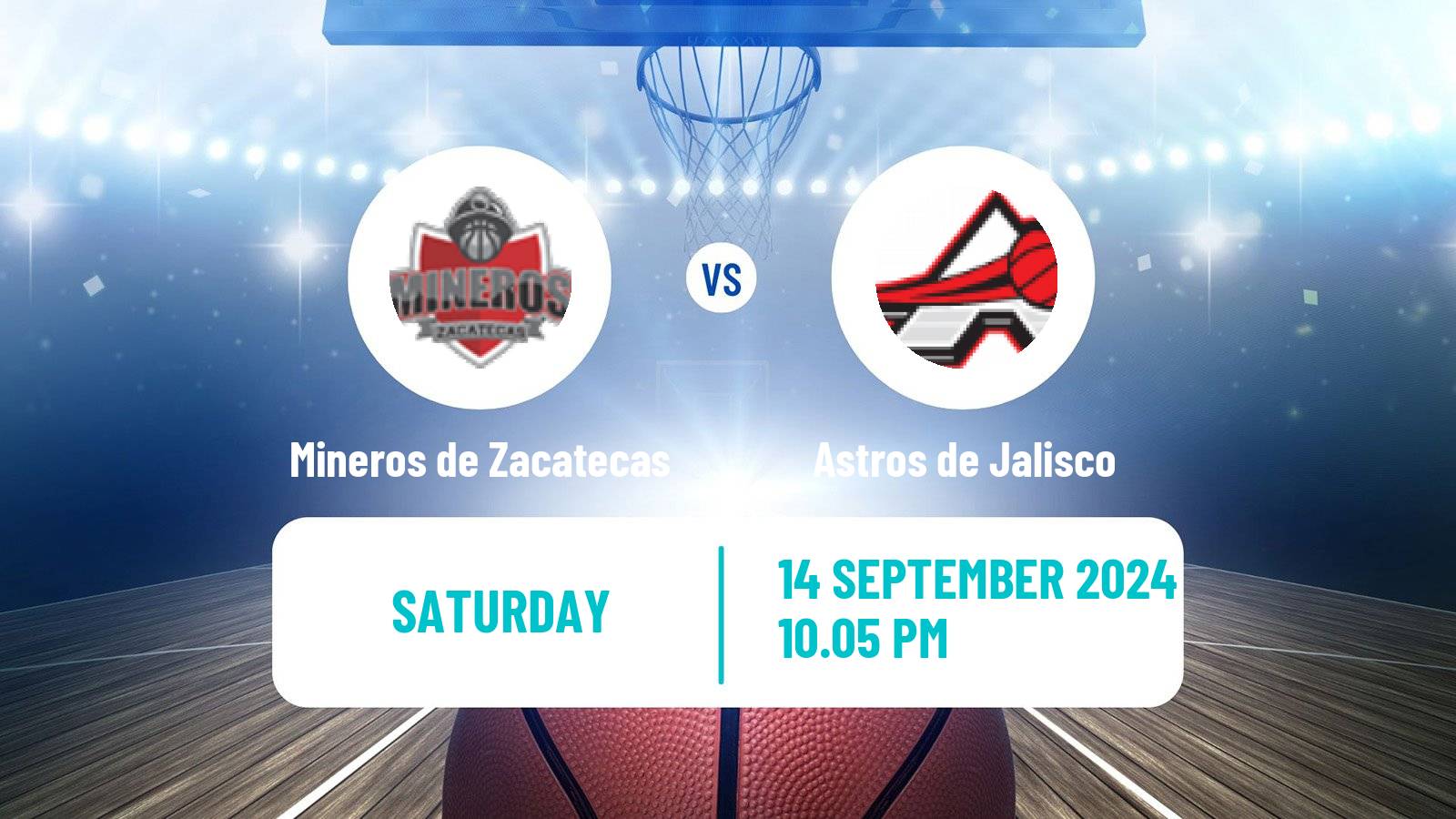 Basketball Mexican LNBP Mineros de Zacatecas - Astros de Jalisco